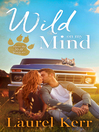 Cover image for Wild On My Mind